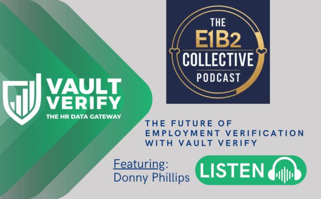 Podcast – “The Future of Employment Verification with Vault Verify”